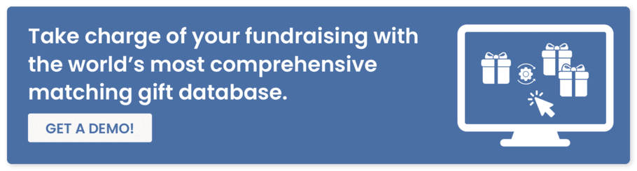 Click here to get a demo of our matching gift database and corporate giving tools for nonprofits.