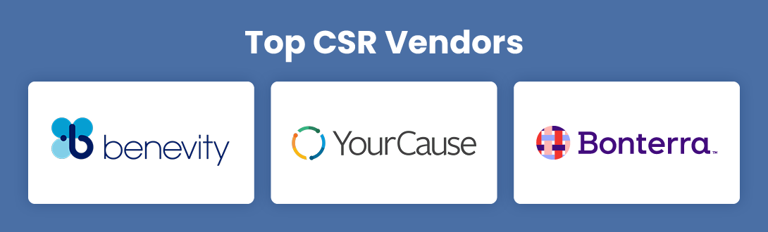 Three top CSR vendors are listed: Benevity, YourCause, and Bonterra.