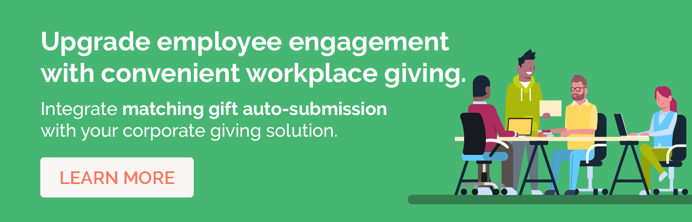 Click to learn more about upgrading employee engagement with matching gift auto-submission solutions.