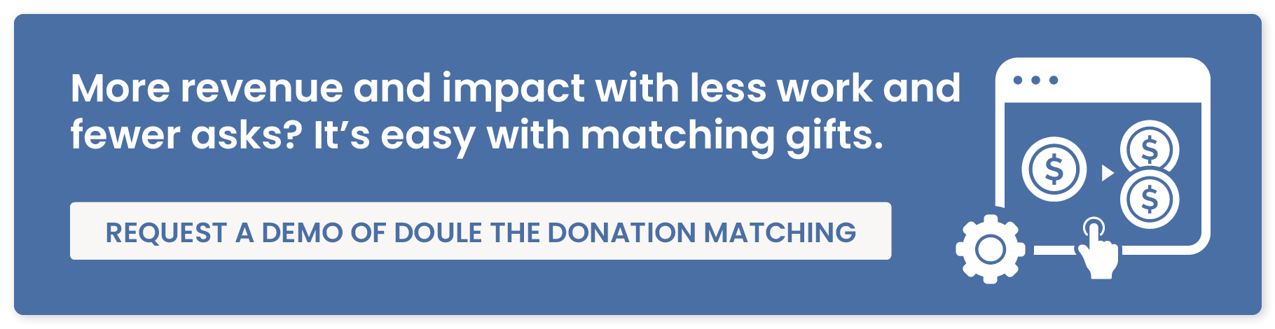 Click this graphic to learn more about Double the Donation’s corporate grants for nonprofits tools.