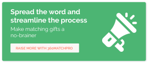 Click here to market matching gifts with 360MatchPro. 