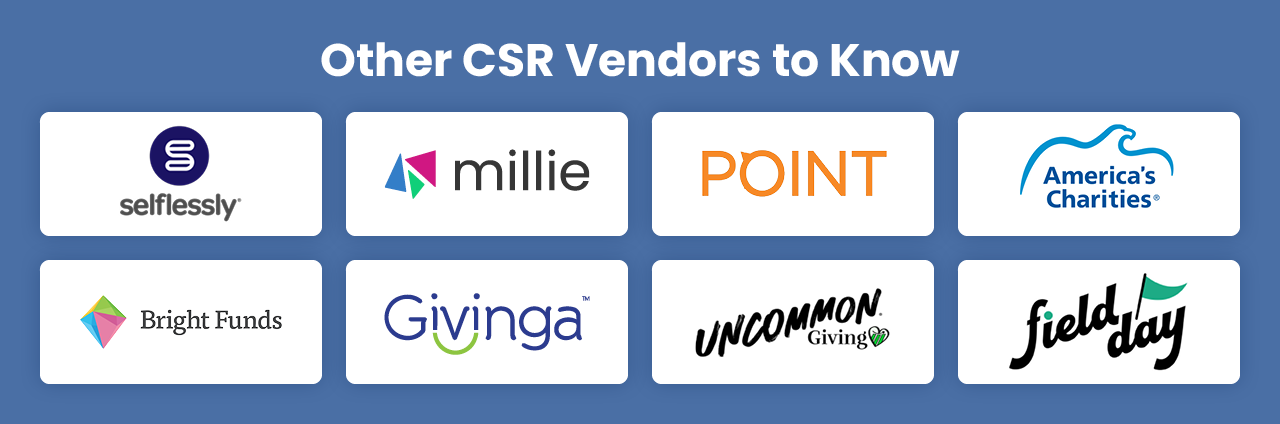 A list of CSR vendors to know, written out below.