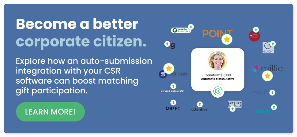 Explore how an auto-submission integration with your CSR software can boost matching gift participation and improve your corporate citizenship.