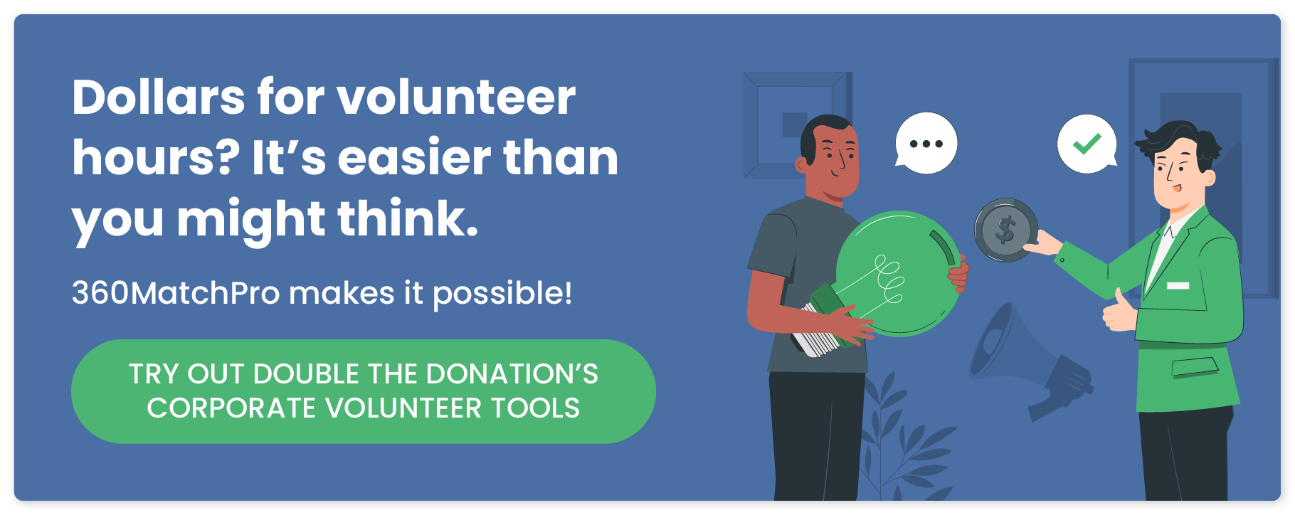 Click here to get started with Double the Donation.