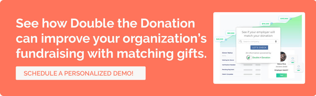 Earn more with one-off matching gift programs using Double the Donation.