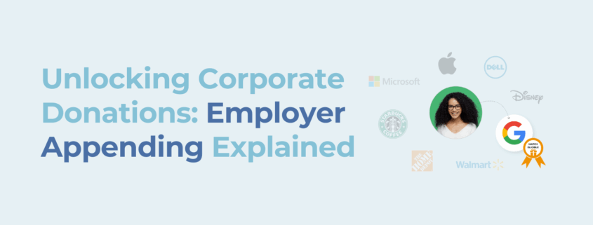 Unlocking Corporate Donations Employer Appending Explained