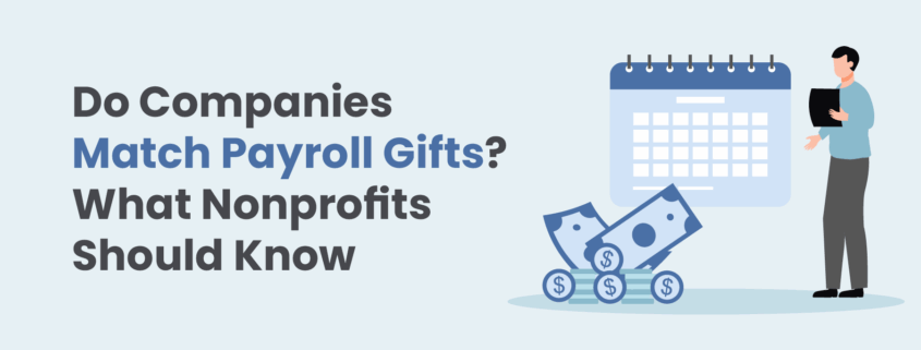 Do Companies Match Payroll Gifts