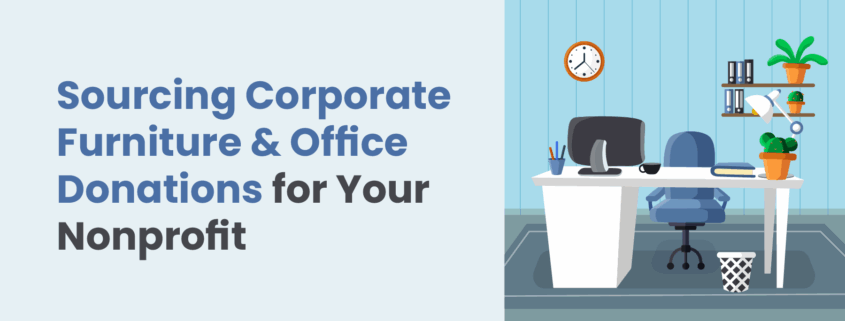 Sourcing Corporate Furniture & Office Donations for Your Nonprofit