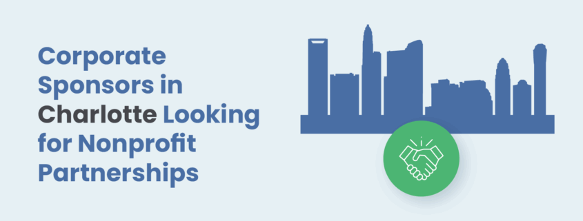 Corporate Sponsors in Charlotte Looking for Nonprofit Partnerships