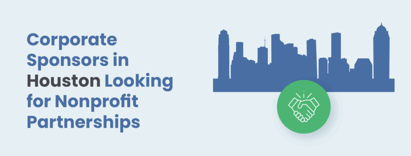 Corporate Sponsors in Houston Looking for Nonprofit Partnerships