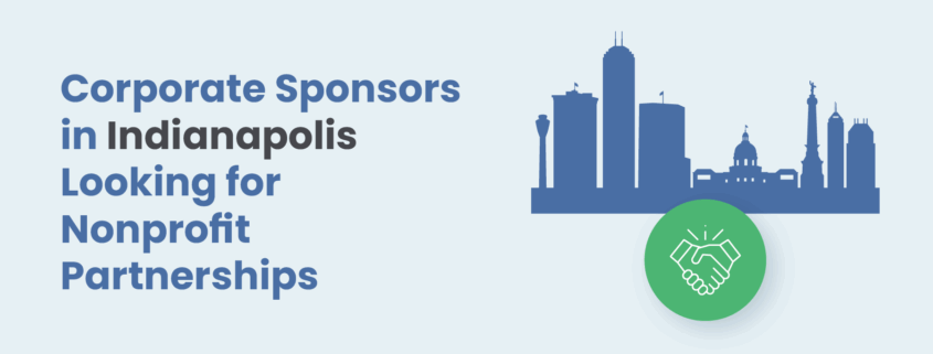 Corporate Sponsors in Indianapolis Looking for Nonprofit Partnerships