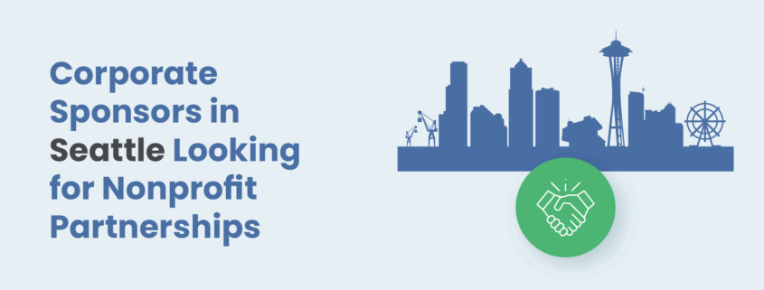 Corporate Sponsors in Seattle Looking for Nonprofit Partnerships