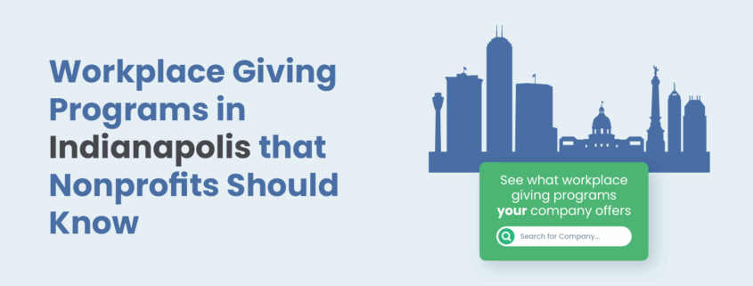 Workplace Giving Programs in Indianapolis that Nonprofits Should Know