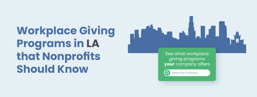 Workplace Giving Programs in LA that Nonprofits Should Know