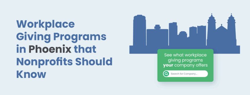 Workplace Giving Programs in Phoenix that Nonprofits Should Know