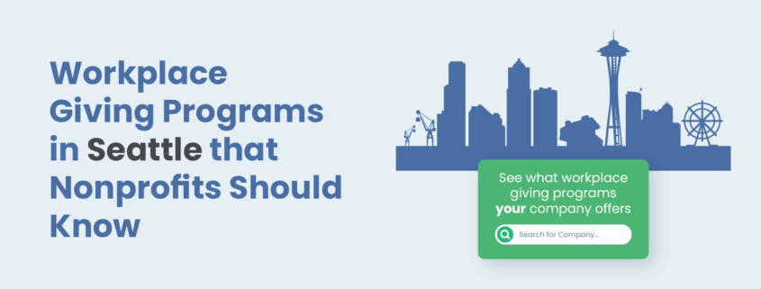 Workplace Giving Programs in Seattle that Nonprofits Should Know